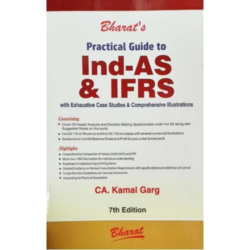 Bharat's Practical Guide to Ind-AS & IFRS 2021 by CA. Kamal Garg